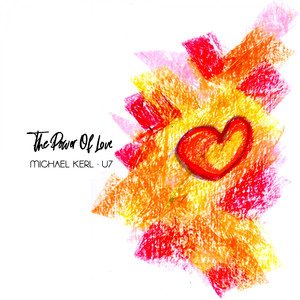 The Power of Love (Kiara's First Light Mix)