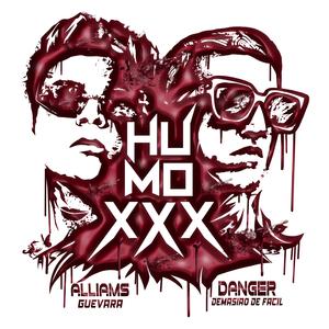 Humoxxx (feat. Danger Demasiao de Fácil)
