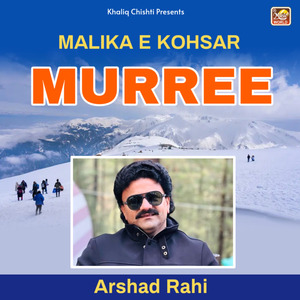 Malika e Kohsar Murree