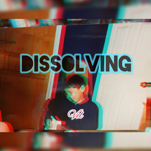 Dissolving