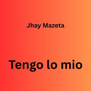 Tengo Lo Mio