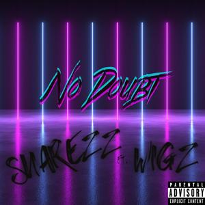 No Doubt (feat. WIGZ)