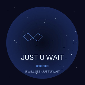 Just u wait(prod.by Morrow x Polar)