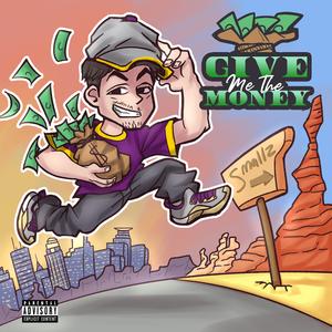 Give Me The Money