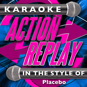 Pure Morning (In the Style of Placebo) [Karaoke Version]