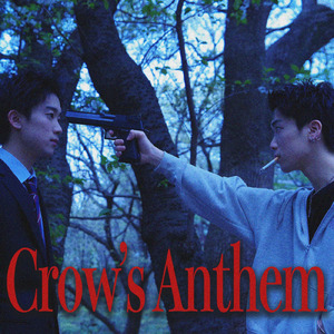Crow’s Anthem