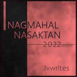 Nagmahal Nasaktan (2022 version)