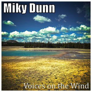 Voices on the Wind