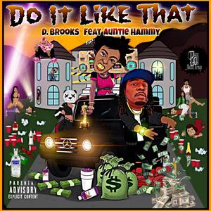 Do it Like (feat. Auntie Hammy)