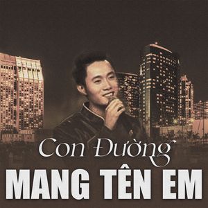Con Đường Mang Tên Em