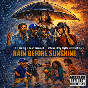 Rain Before Sunshine