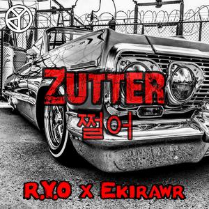Zutter (feat. Ekirawr)