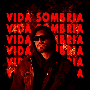 Vida Sombria
