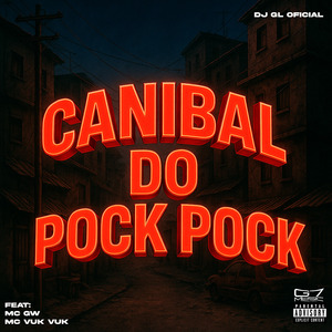Canibal do Pock Pock