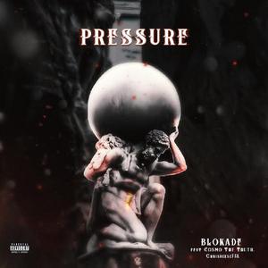 Pressure (feat. Cosmo The Truth & ChrisReeseFFA)