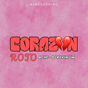 Corazón Roto (feat. Ache)