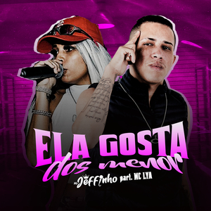 Ela Gosta dos Menor (feat. Mc Ysa)