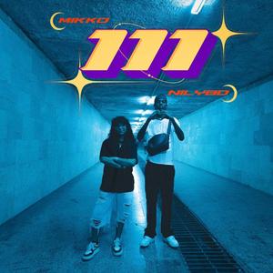 111 (feat. Mikko)