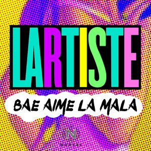 Bae aime la Mala