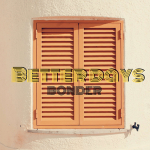 Better Days