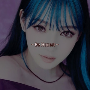 Be Honest