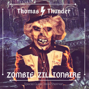 Zombie Zillionaire