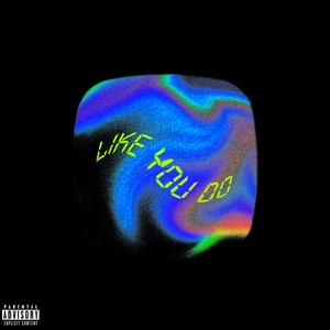 Like You Do