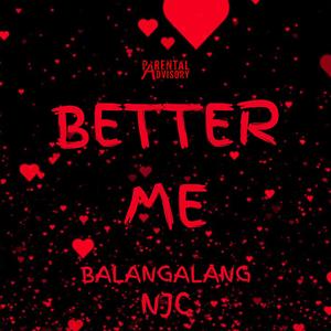 BETTER ME (feat. NJC)