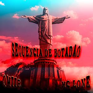 SEQUÊNCIA DE BOTADÃO