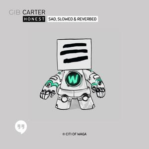 Honest (Sad , Slowed & Reverbed Version)