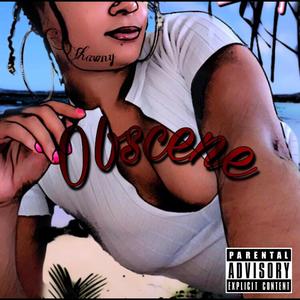 Obscene