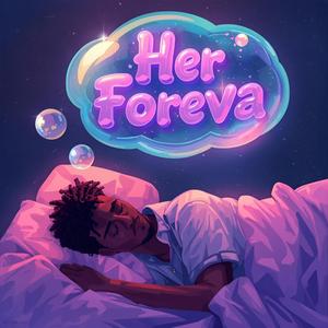 Her Foreva