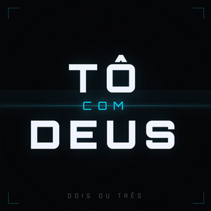 Tô Com Deus