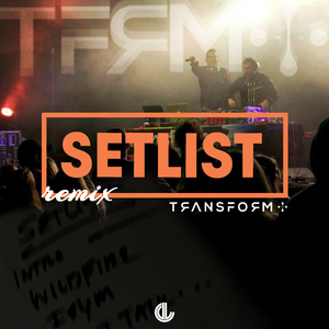 Setlist (Vegas 86 Remix)