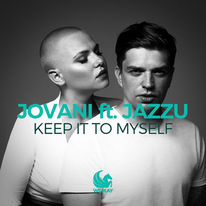 Keep It to Myself (Crystal Rock & Marc Kiss Remix)