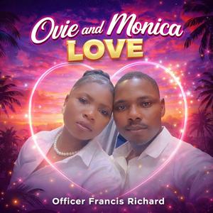 Ovie and Monica love
