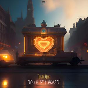 Touch My Heart