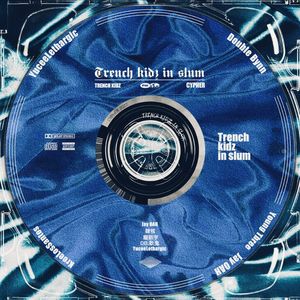 Trench Kidz"小鬼当家"2022 Cypher