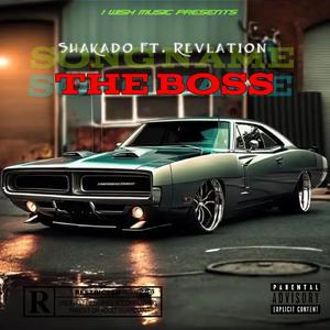 The Boss (feat. Revlation)