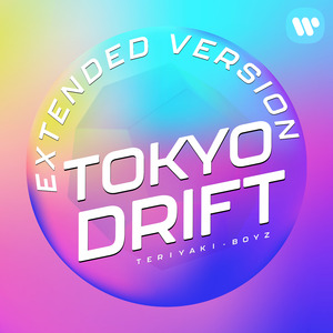 Tokyo Drift (Extended Mix)