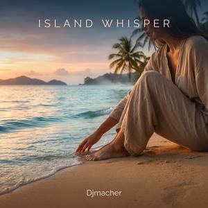 Island Whisper