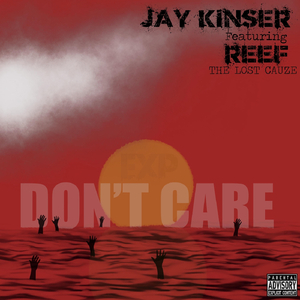 Don't Care (feat. Reef the Lost Cauze)