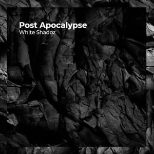 Post Apocalypse