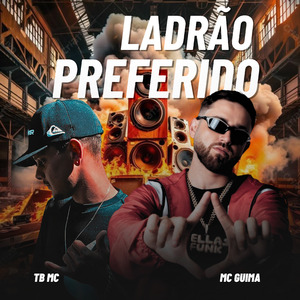 Ladrão Preferido