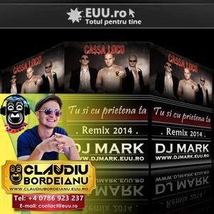 Teaser Claudiu Bordeianu x Cassa Loco Tu si Cu Prietena Ta 2015 (Dj Mark Romania Remix x Zbenguiala Events x Petreceri EUU.ro x Servicii EUU.ro)
