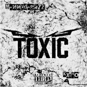 toxic (feat. KXSHO)
