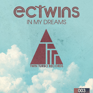In My Dreams (Original Mix)