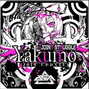 Yakumo ＞＞JOINT STRUGGLE (2019 Update)