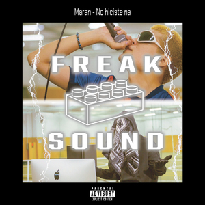 No hiciste na (feat. Maran)
