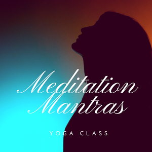 Meditation Mantras